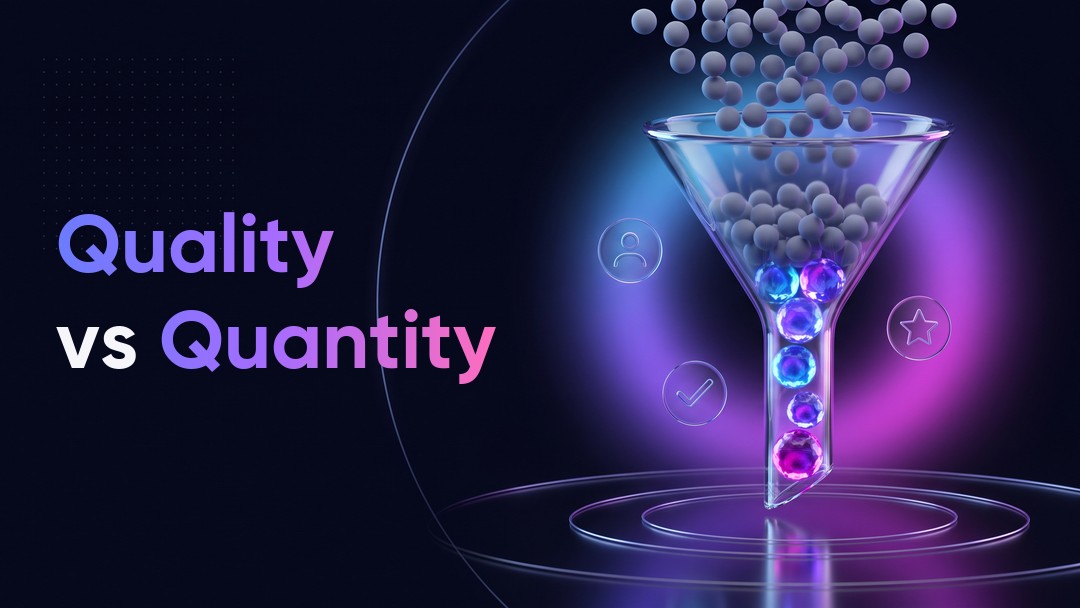 Lead Quality vs Lead Quantity: Which One Actually Grows Sales